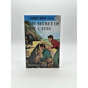 Hardy Boys 07: the‎ Secret of the Caves by Franklin W. Dixon (1929, Hardcover)